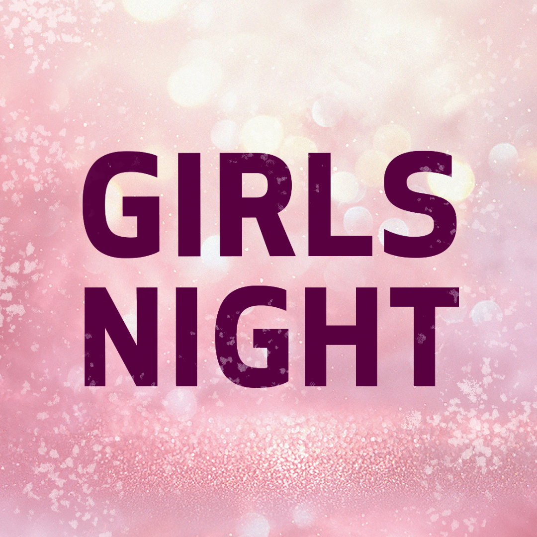 Girls Night